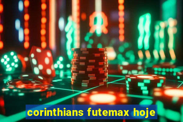 corinthians futemax hoje